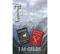 The Black Dragon Series: Book One: Nightshade and Book Two: The Blade of Ofar