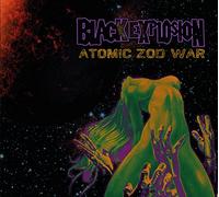 The Black Explosion - Atomic Zod War