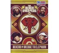 The Black Eyed Peas - Behind the Bridge to Elephunk [Alemania] [DVD]