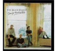 The Black Family - Time for Touching Home
