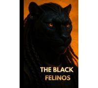 THE BLACK FELINOS: A Cosmic Felino Portrait Journal from THE GALACTIC COLLECTION