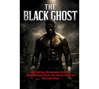 The Black Ghost: The Untold Story Why Opponents Feared Most Overlooked Boxing Warrior, Mory Kromah a Fighter the Ring Couldn’t Break