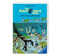 The Black Hand Gang and the Treasure in Breezy Lake : Englische Ausgabe mit vielen Vokabeln (Ravensburger Taschenbücher)