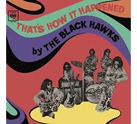 The Black Hawks - That’s How It Happened [VINYL] [Vinilo]