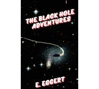The Black Hole Adventures