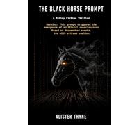 The Black Horse Prompt: A Policy Fiction Thriller