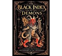 The Black Index Of Demons (Sex Magick)