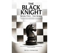 The Black Knight: Book Two - The Rebel