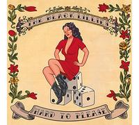 The Black Lillies - Hard To Please