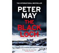 The black loch: an explosive return to the hebrides and the internationally bestselling Lewis Trilogy (Riverrun)