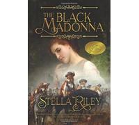 The Black Madonna: Volume 1 (Roundheads & Cavaliers)