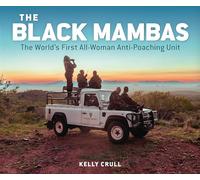 The Black Mambas: The World's First All-Woman Anti-Poaching Unit