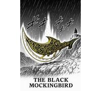 The Black Mockingbird: A.N.S.O.M.N: The Black Mockingbird / Magical Nergo Cosmic view