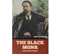 The Black Monk and Other Stories
