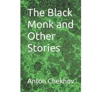 The Black Monk and Other Stories