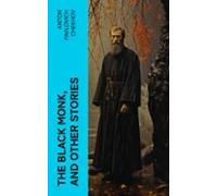 The Black Monk And Other Stories (ebook)