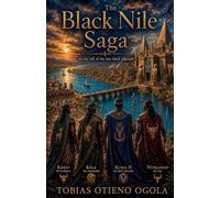 The Black Nile Saga