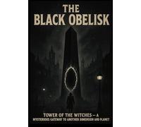 THE BLACK OBELISK: Tower of the Witches