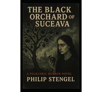 The Black Orchard of Suceava