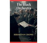 The Black Orchestra
