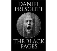 The Black Pages: Dystopian Cyberpunk: Five Dark Flash Fiction Stories: 2