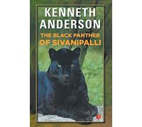 The Black Panther of Sivanipalli