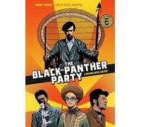 The Black Panther Party: A Graphic Novel History