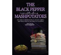 The Black Pepper in the Mashed Potatoes