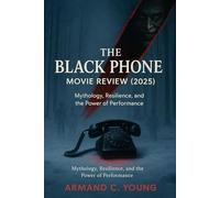 The Black Phone 2 Movie Review (2025): Mythology, Resilience, and the Power of Performance
