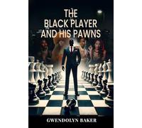 The Black Player and His Pawns