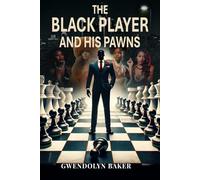 The Black Player and His Pawns