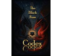 The Black Rose Codex (The Rose Codex Cycle)