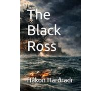 The Black Ross (Blood and Banner)