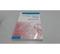 The Black-Scholes Model (Mastering Mathematical Finance)