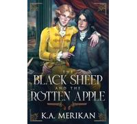 The Black Sheep and the Rotten Apple