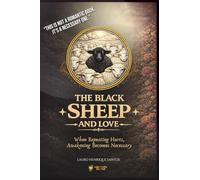THE BLACK SHEEP: When Repeating Hurts, Awakening Becomes Necessary
