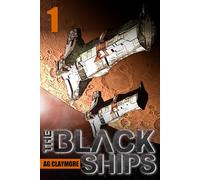 The Black Ships: An alien invasion sci fi thriller