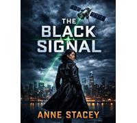 THE BLACK SIGNAL