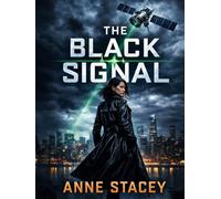 THE BLACK SIGNAL