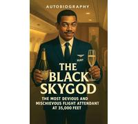 The Black Sky God: The Most Devious And Mischievous Flight Attendant At 35,000 Feet