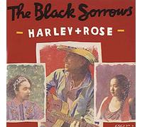 The Black Sorrows - Harley & Rose