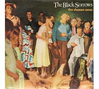 The Black Sorrows - The Chosen Ones