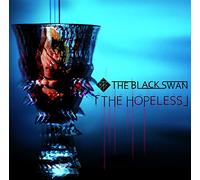 THE BLACK SWAN - Hopeless