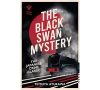 The Black Swan Mystery (The Inspector Onitsura Mysteries)