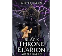 The Black Throne of Elarion