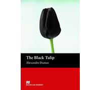 The Black Tulip (Macmillan Readers 2005)