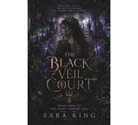 The Black Veil Court (THE NIGHT THRONE SAGA)
