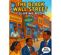 The Black Wall Street Coloring Book: African American History