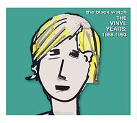 The Black Watch - The Vinyl Years: 1988-1993