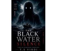The Black Water Silence: 1 (The Aethelgard Chronicles)